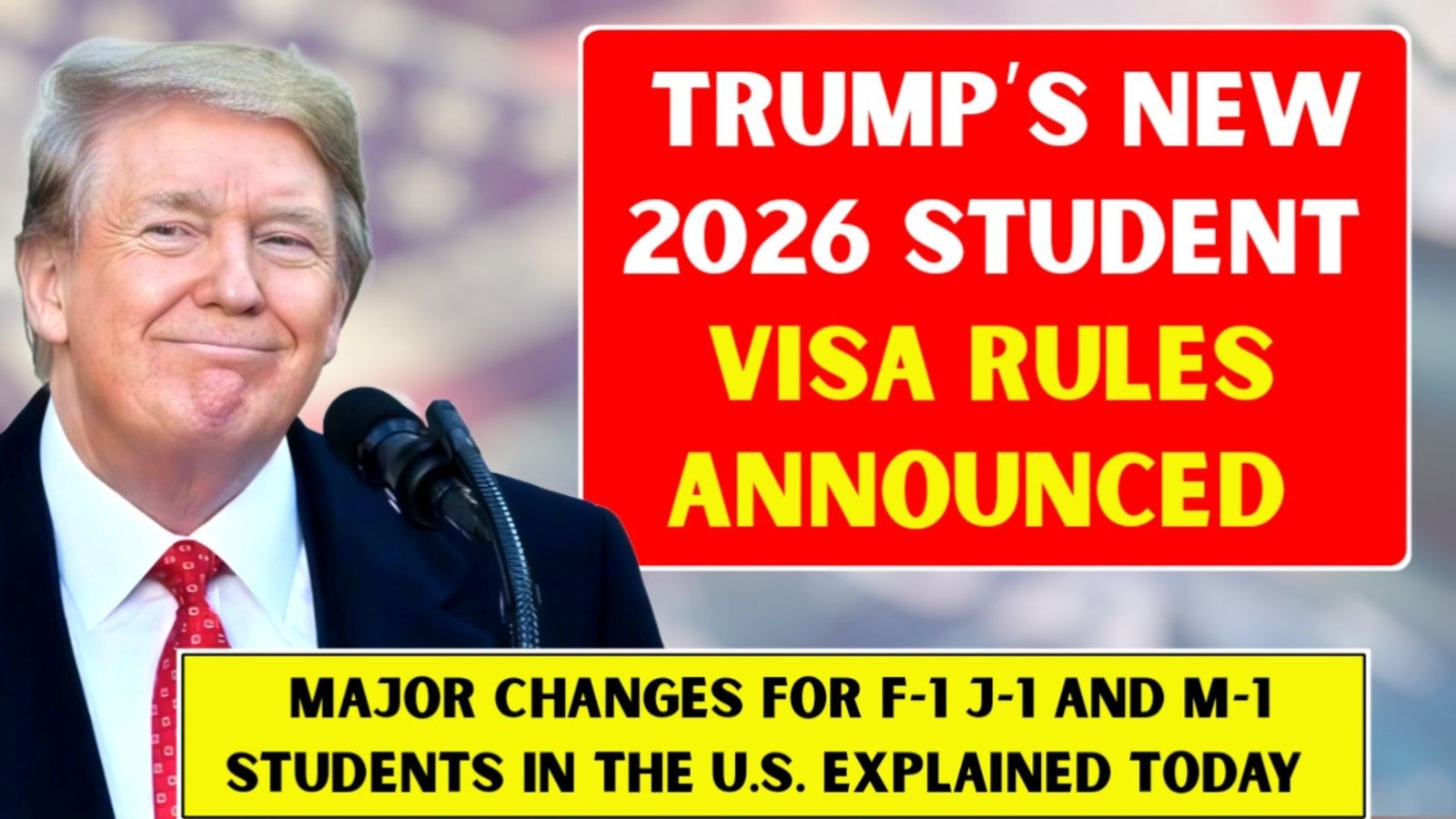 New Rule for US Student Visas Trump Announces Significant Policy Changes for F-1 J-1 and M-1 Students